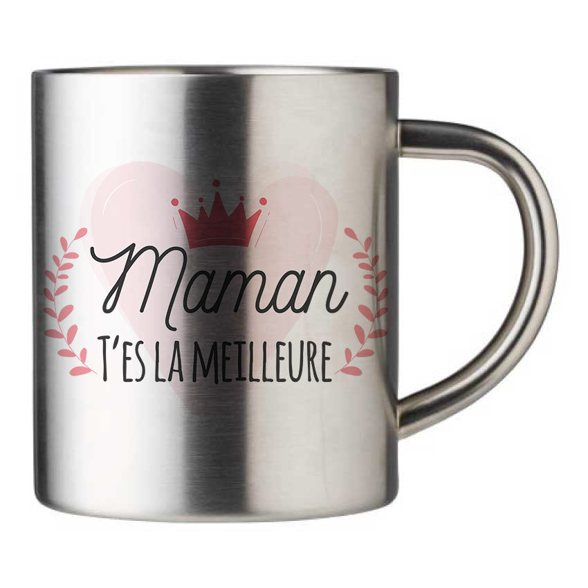 Mug inox personnalisé Maman t'es la meilleure à personnaliser