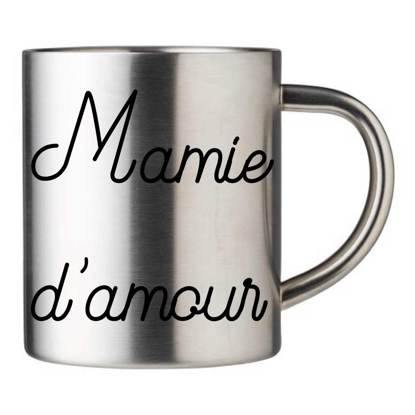 Mug inox personnalisé Mamie d'amour