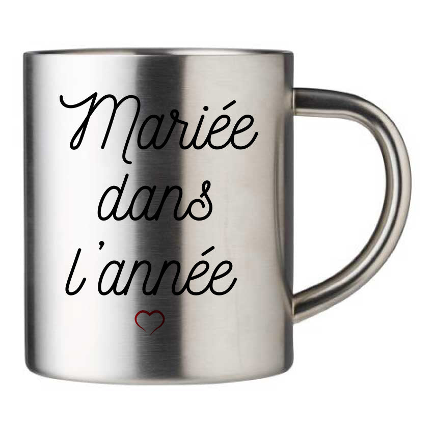 Mug inox personnalisé Mariée dans l'année