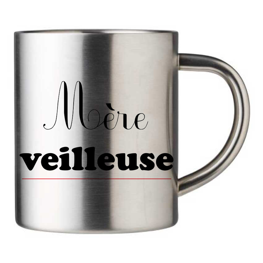 Mug inox personnalisé Mere veilleuse