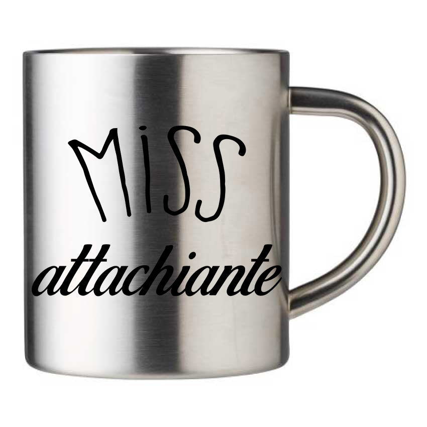 Mug inox personnalisé Miss attachiante
