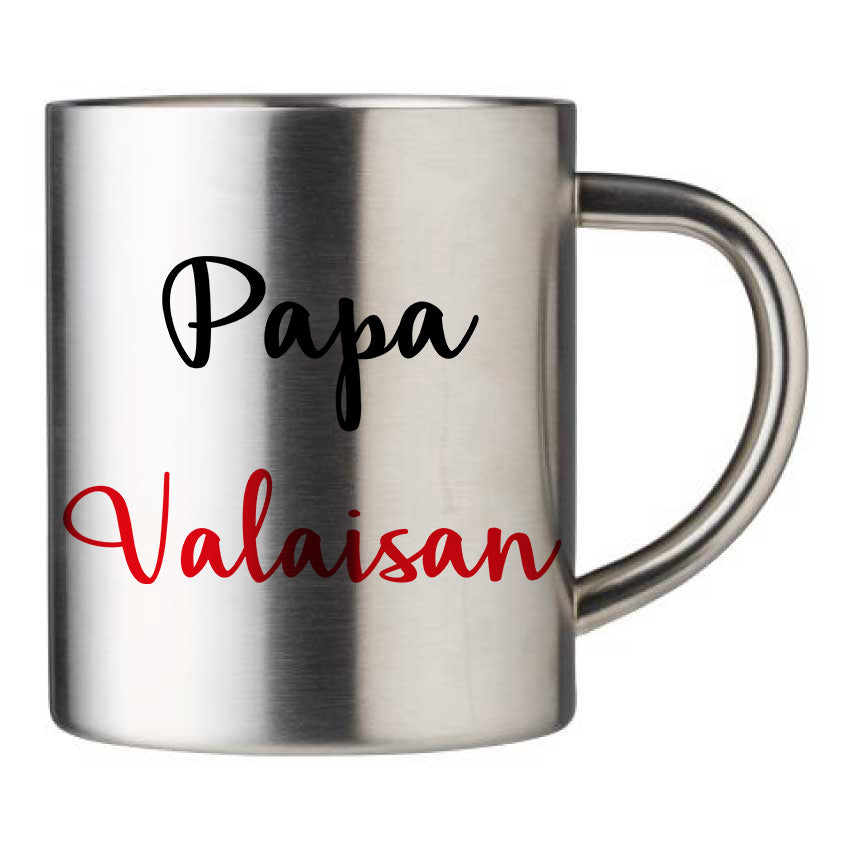 Mug inox personnalisé Papa Valaisan
