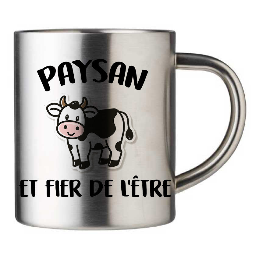 Mug inox personnalisé Paysan et fier de l'etre