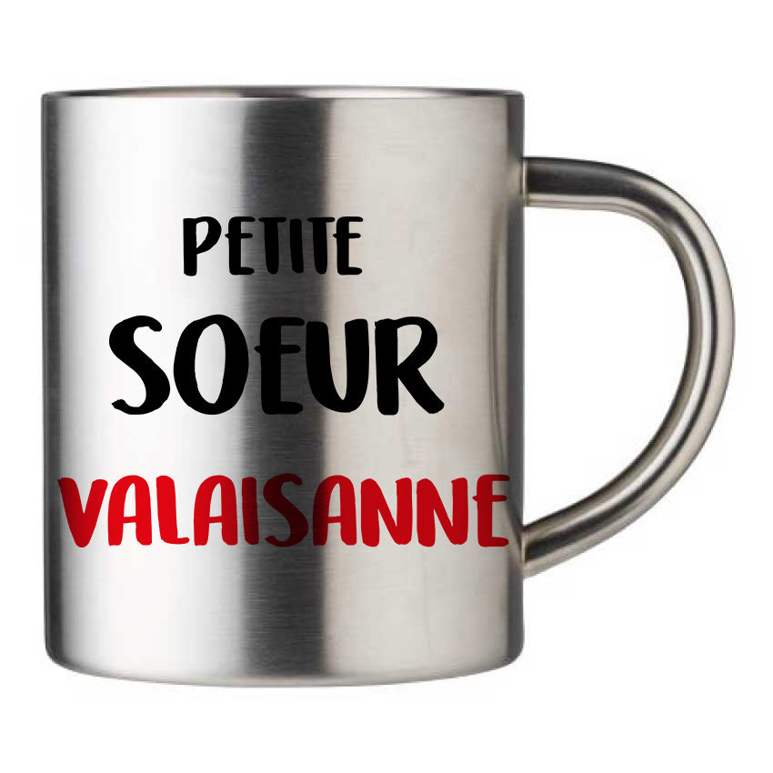 Mug inox personnalisé Petite soeur Valaisanne