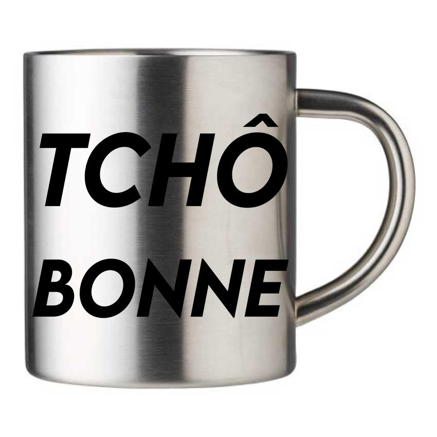 Mug inox personnalisé Tcho bonne