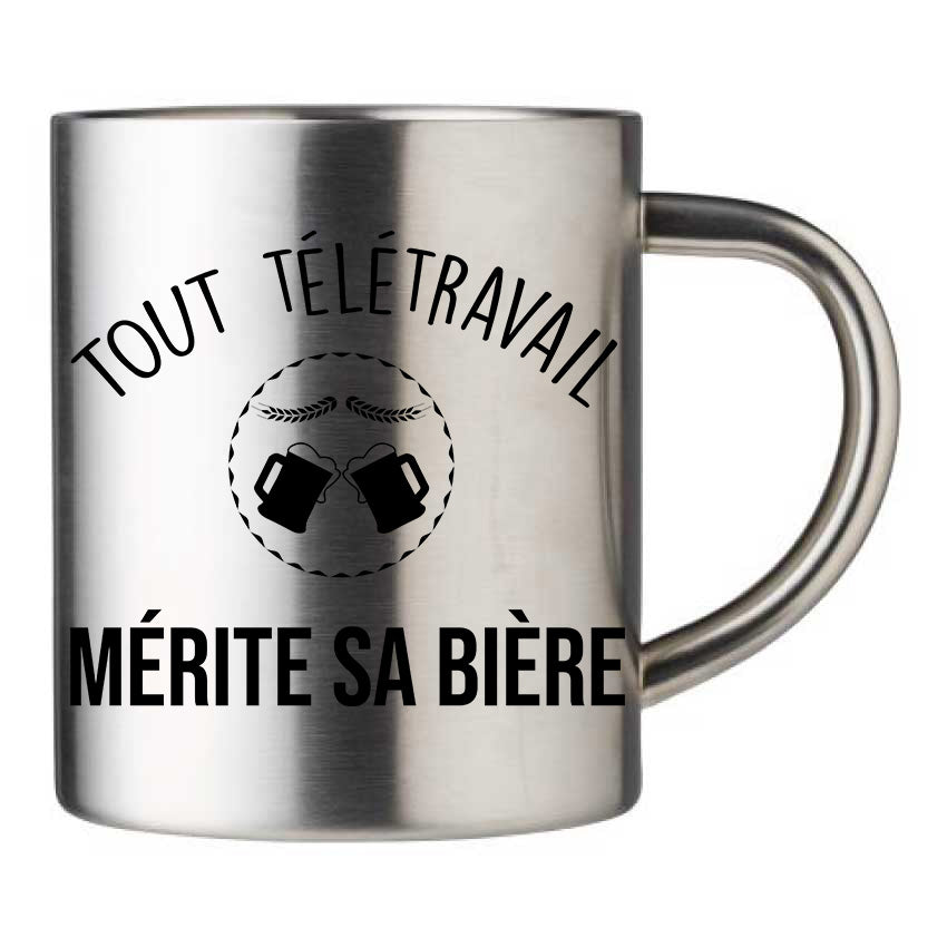 Mug inox personnalisé Tout télétravail mérite sa bière