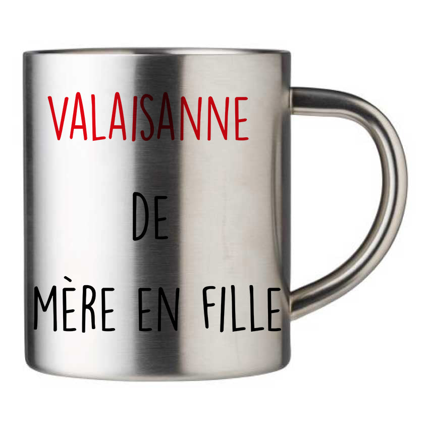 Mug inox personnalisé Valaisanne de mère en fille