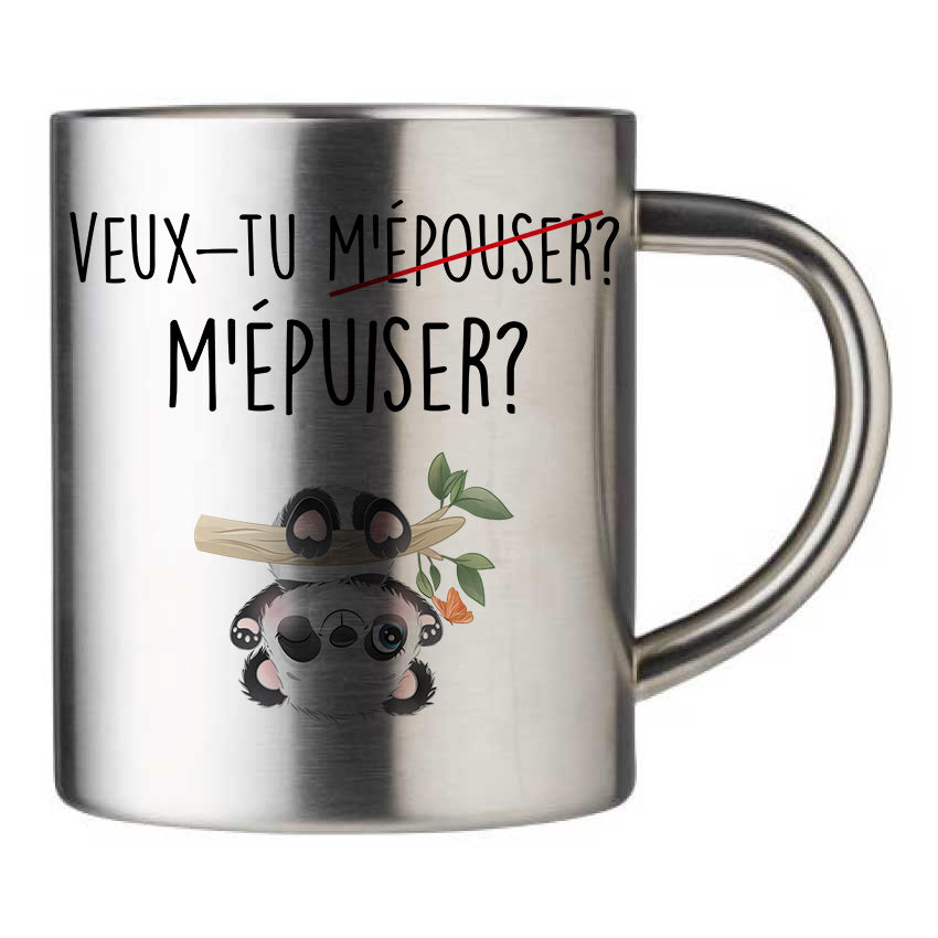 Mug inox personnalisé Veux-tu m'épuiser