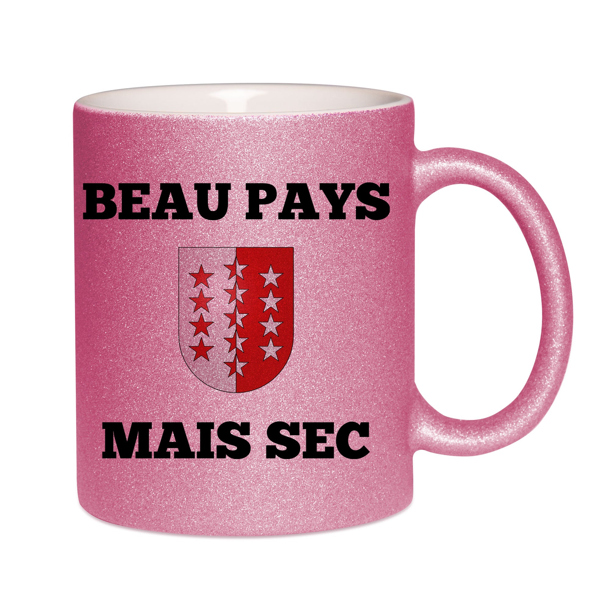 Mug paillettes rose personnalisé Beau pays mais sec