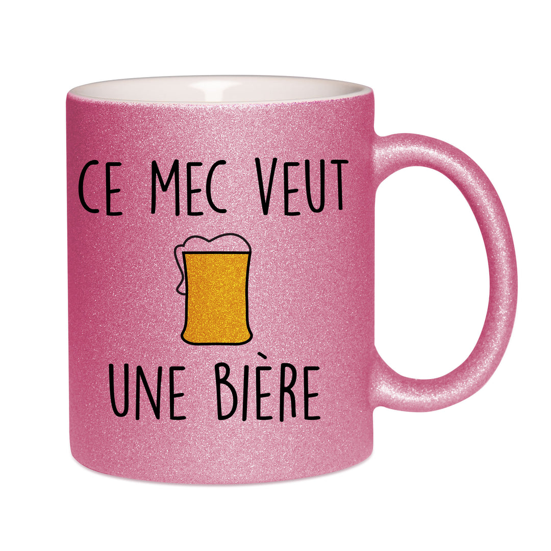 Mug paillettes rose personnalisé Ce mec veut une bière