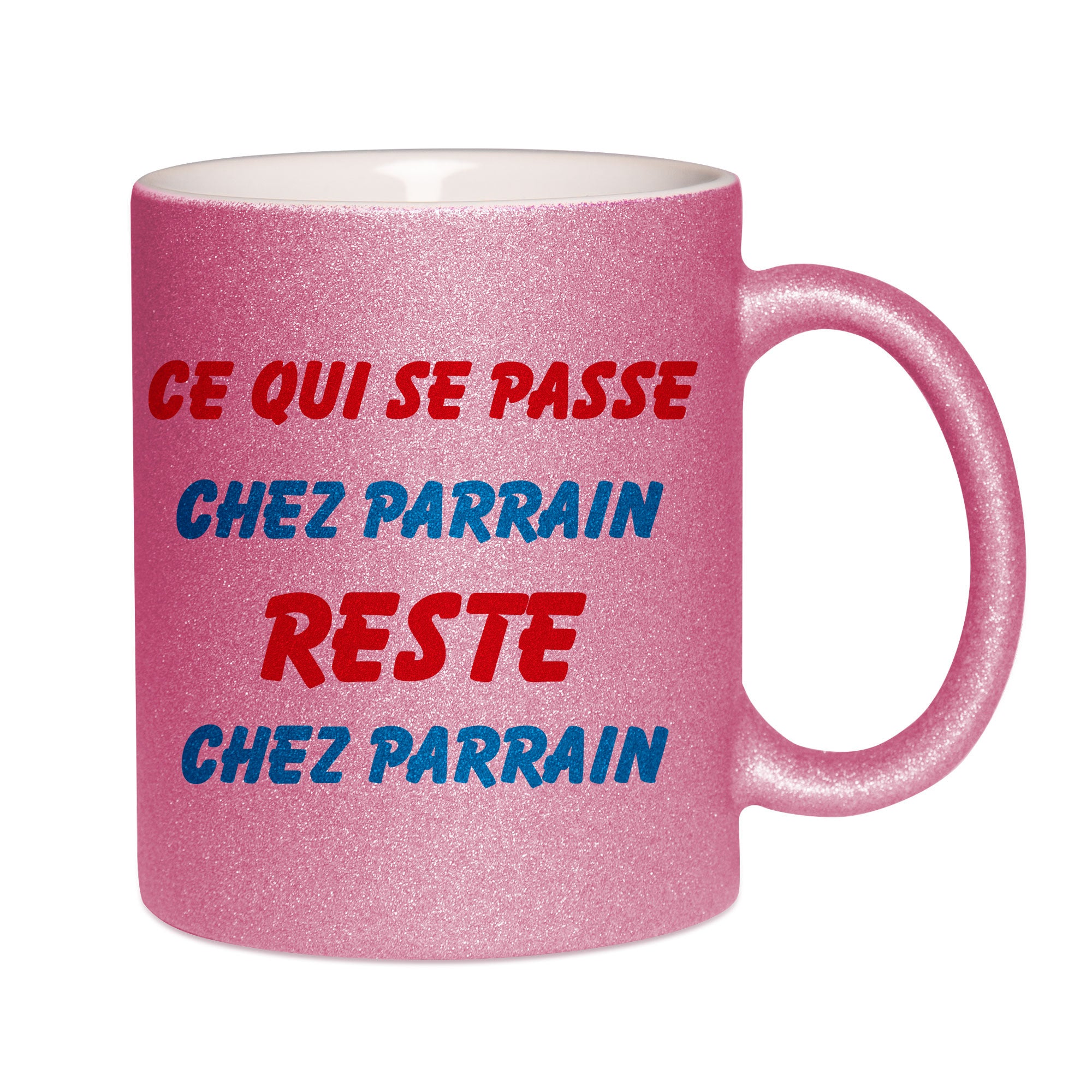 Mug paillettes rose personnalisé Ce qui se passe chez parrain