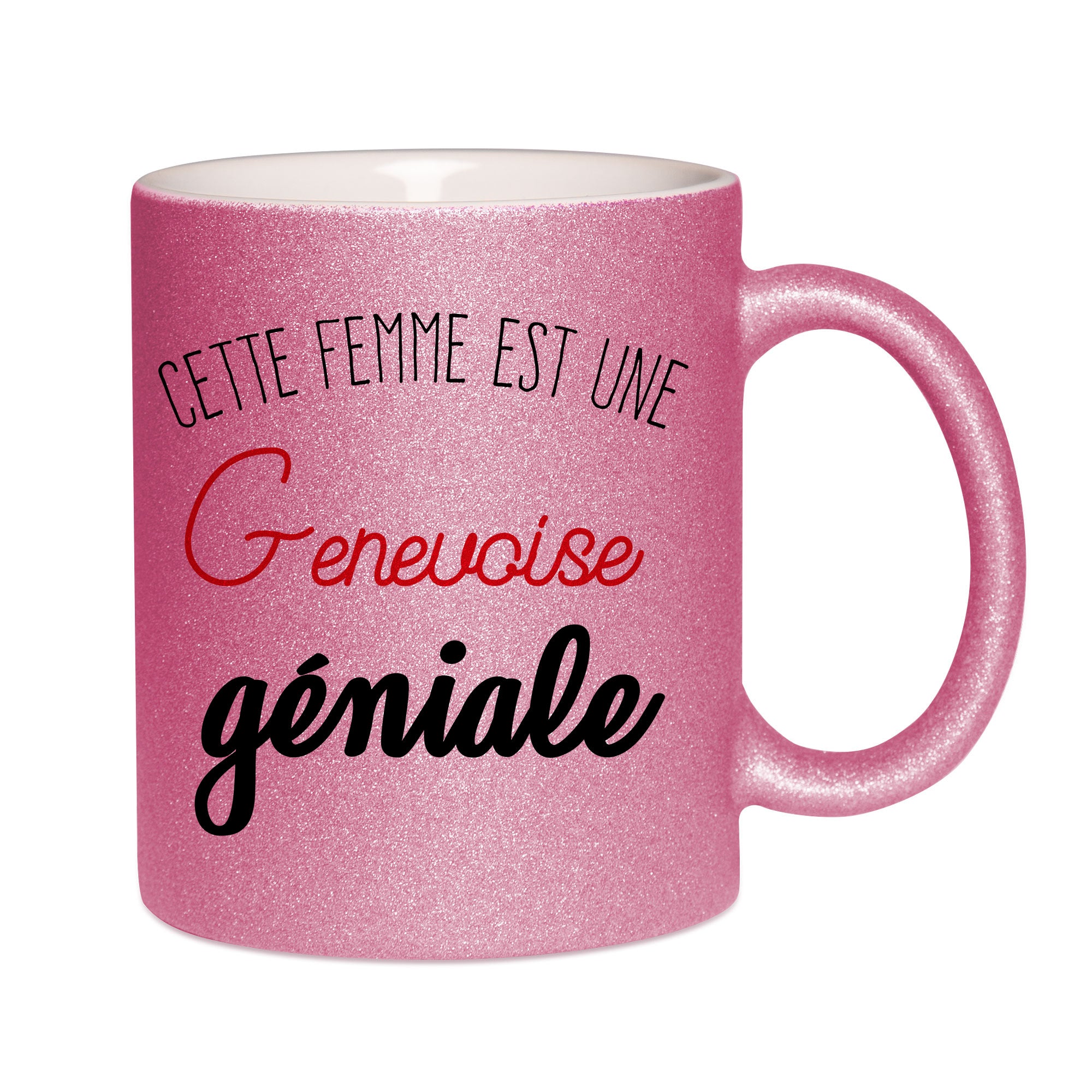 Mug paillettes rose personnalisé Cette femme est une genevoise geniale