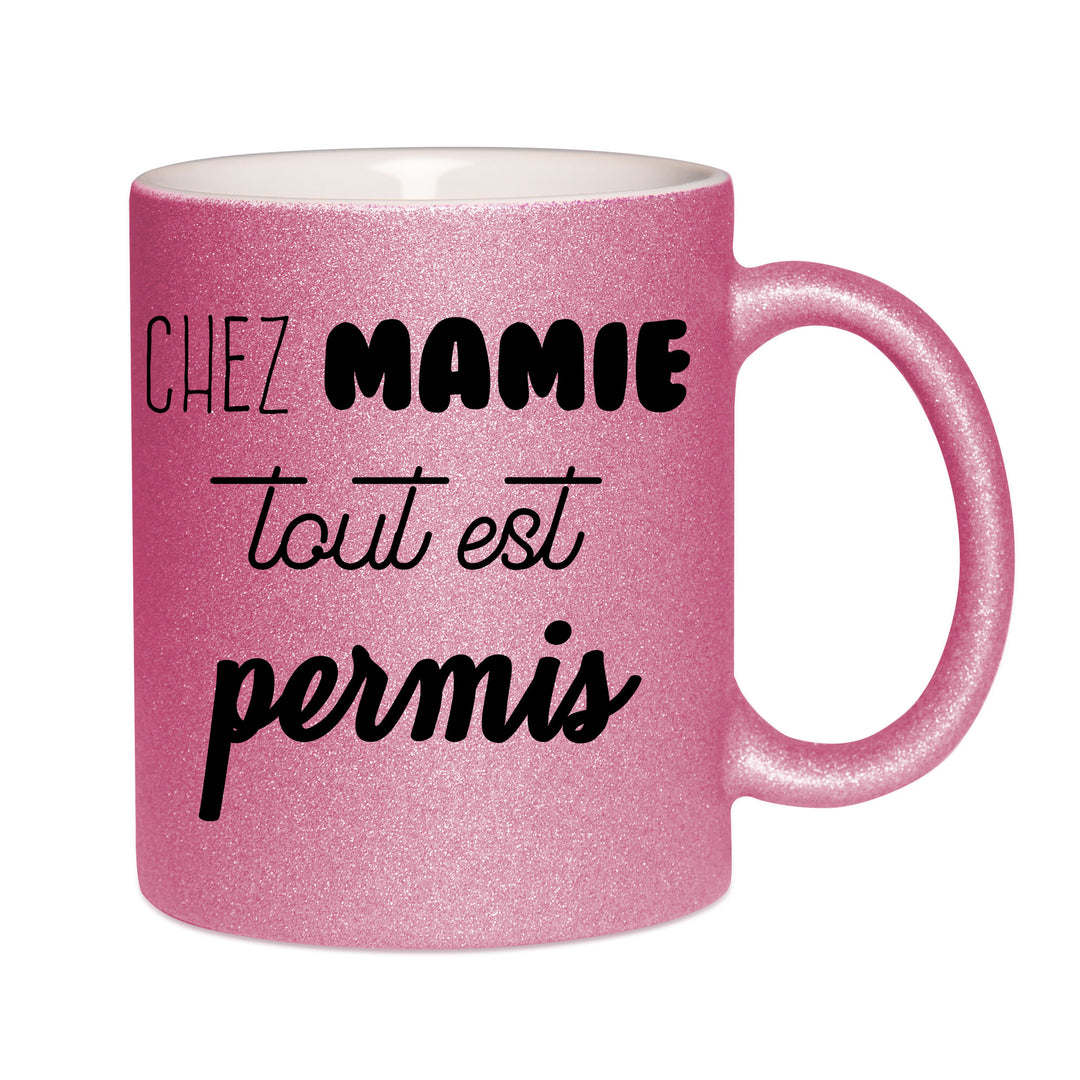 Mug paillettes rose personnalisé Chez mamie tout est permis