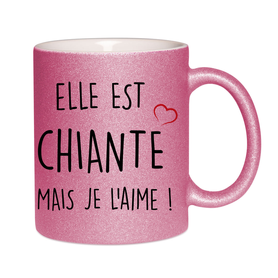 Mug paillettes rose personnalisé Elle est chiante mais je l'aime