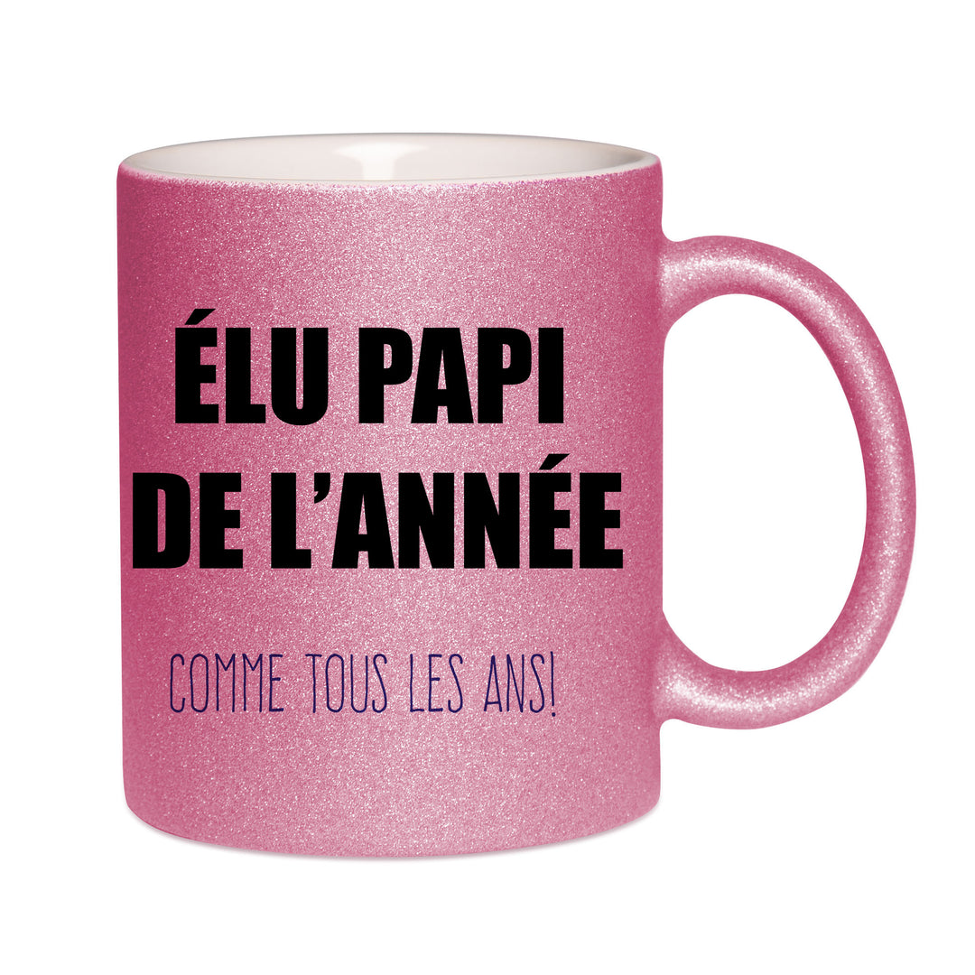 Mug paillettes rose personnalisé Elu papi de l'annee