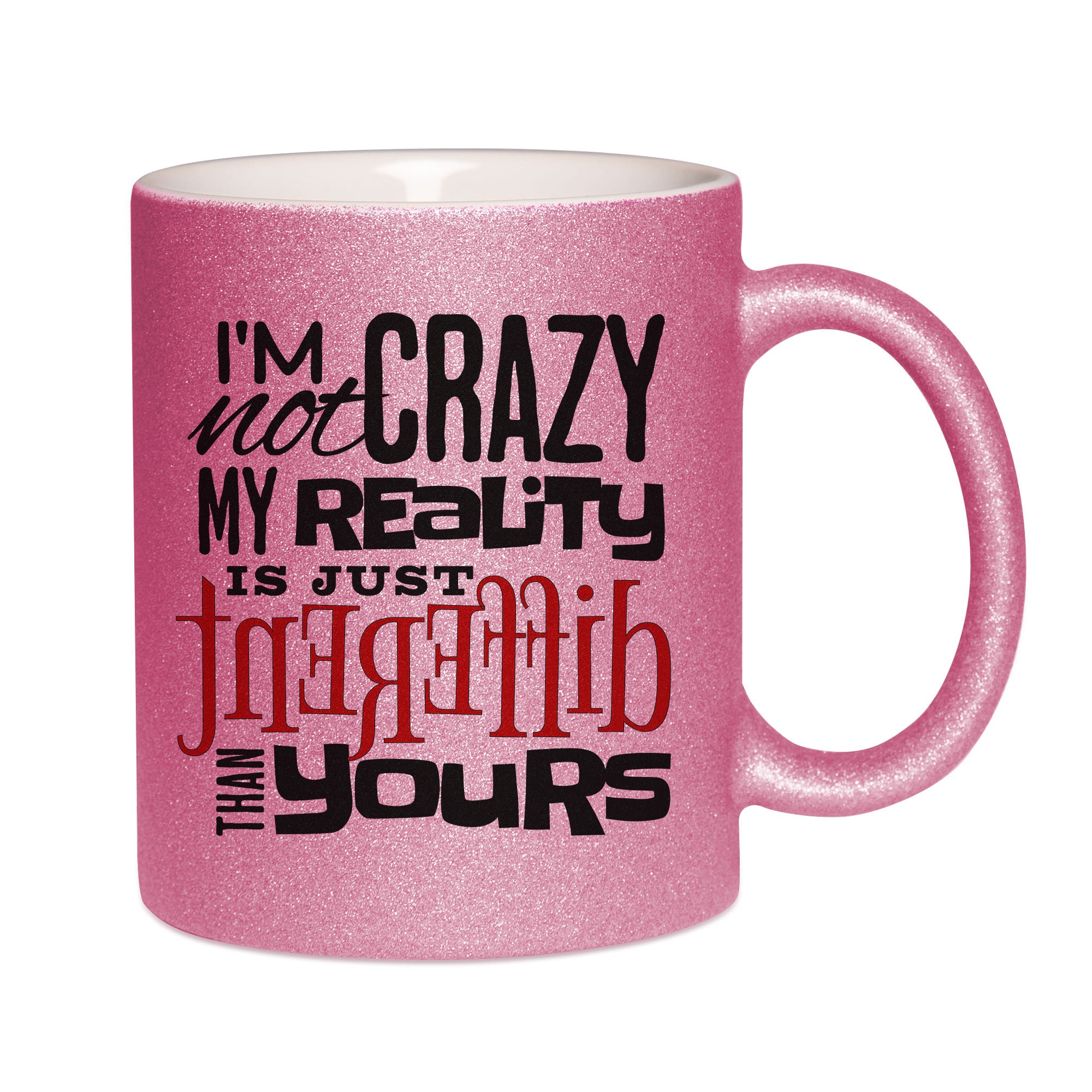 Mug paillettes rose personnalisé I'm not crazy