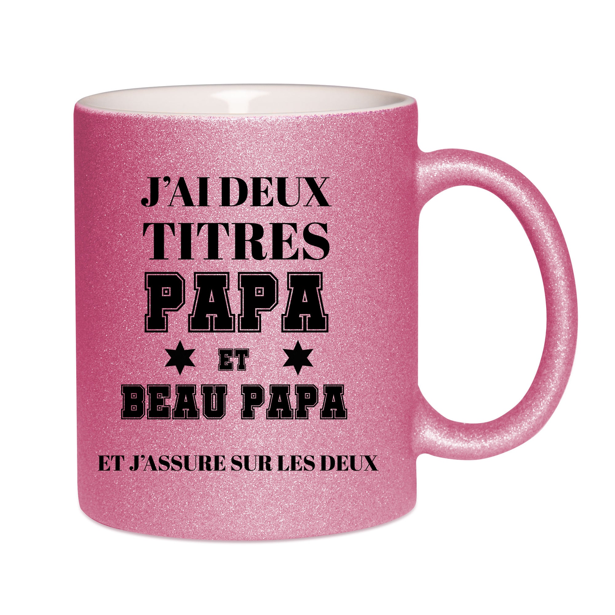 Mug paillettes rose personnalisé J'ai 2 titres Papa et beau papa