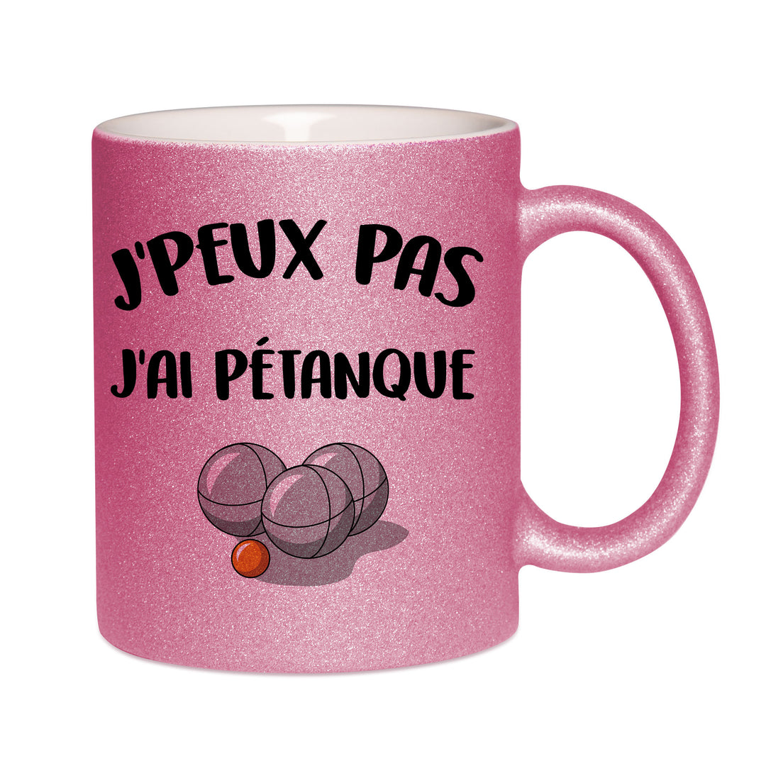Mug paillettes rose personnalisé J'peux pas j'ai pétanque