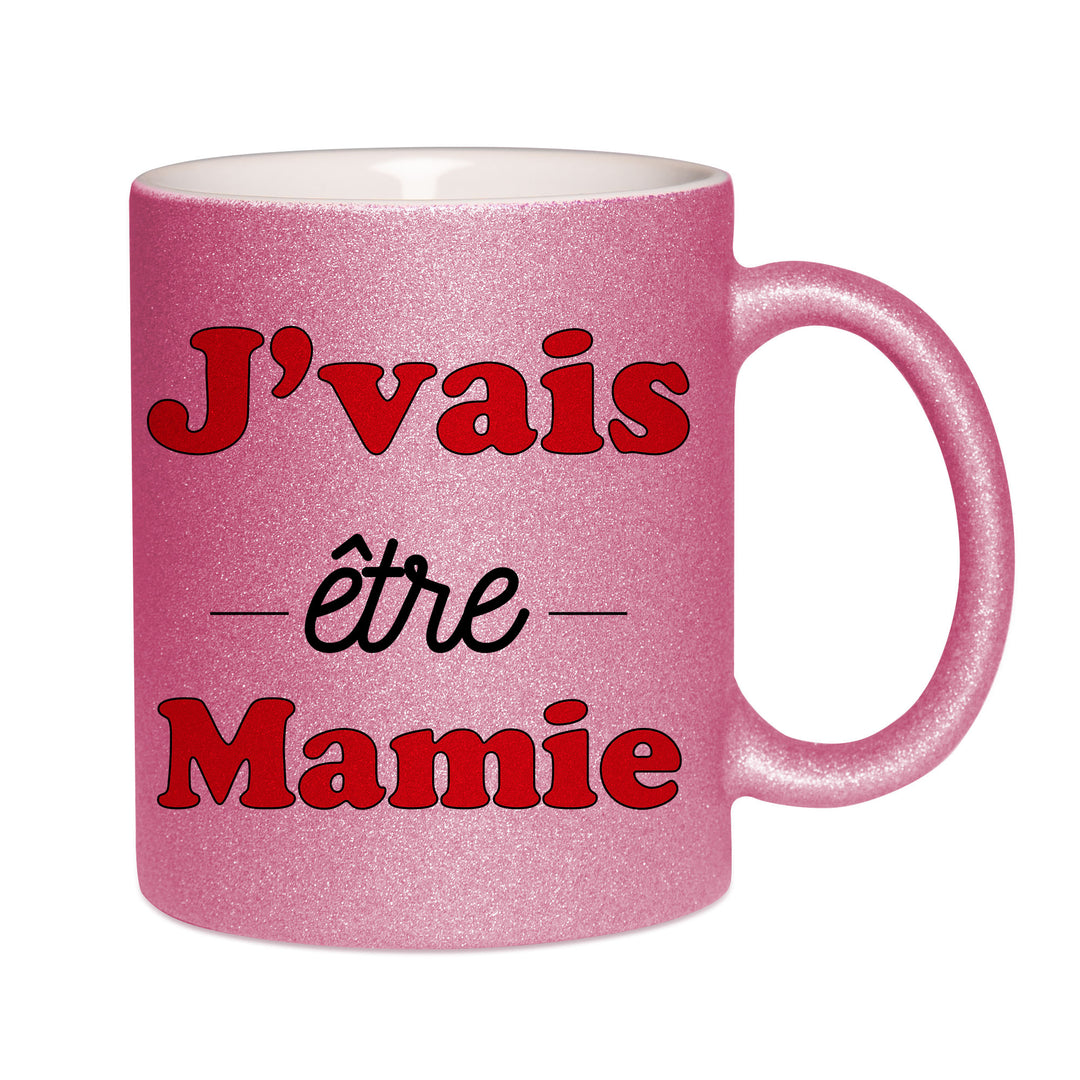 Mug paillettes rose personnalisé J'vais etre mamie