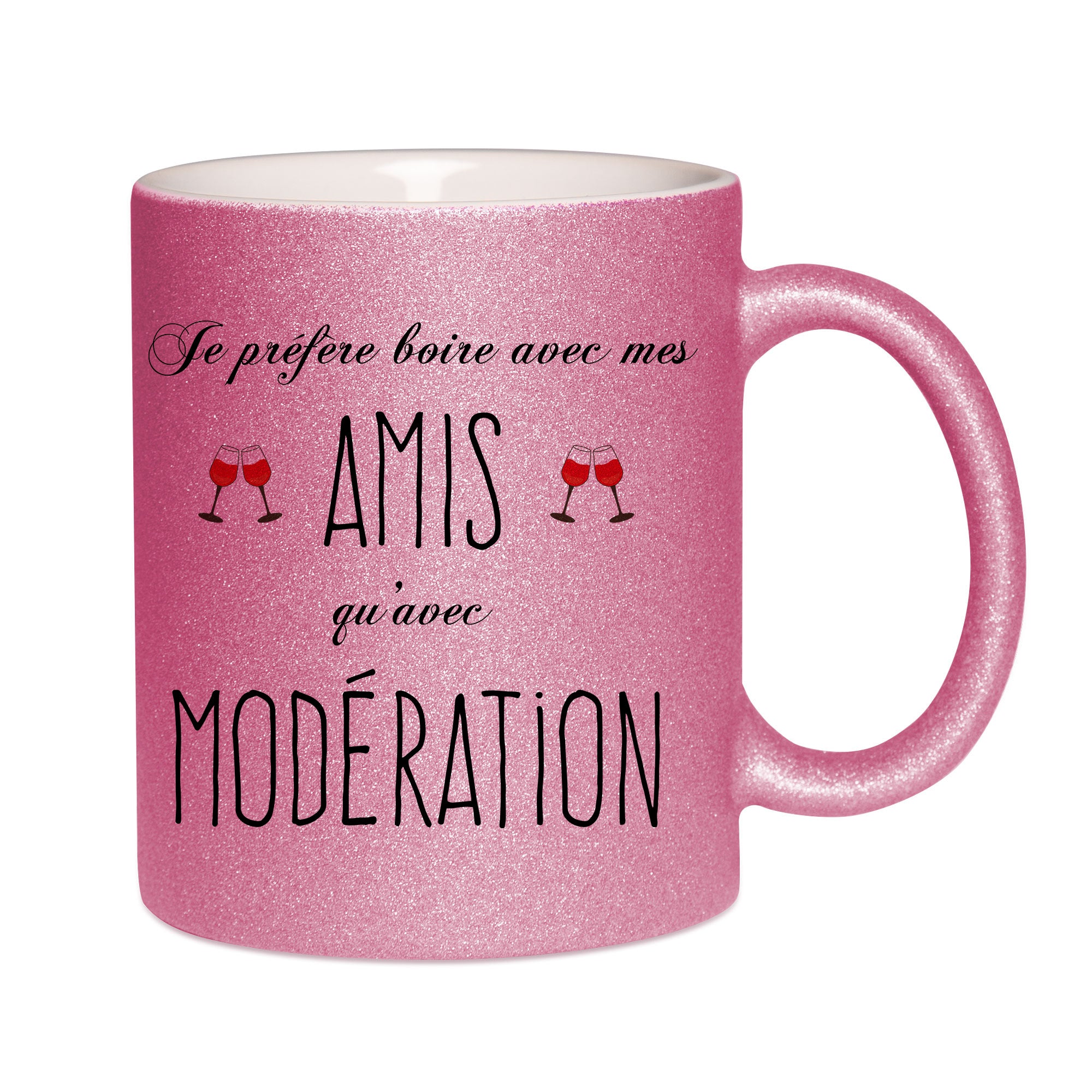 Mug paillettes rose personnalisé Je prefere boire avec mes amis qu'avec moderation