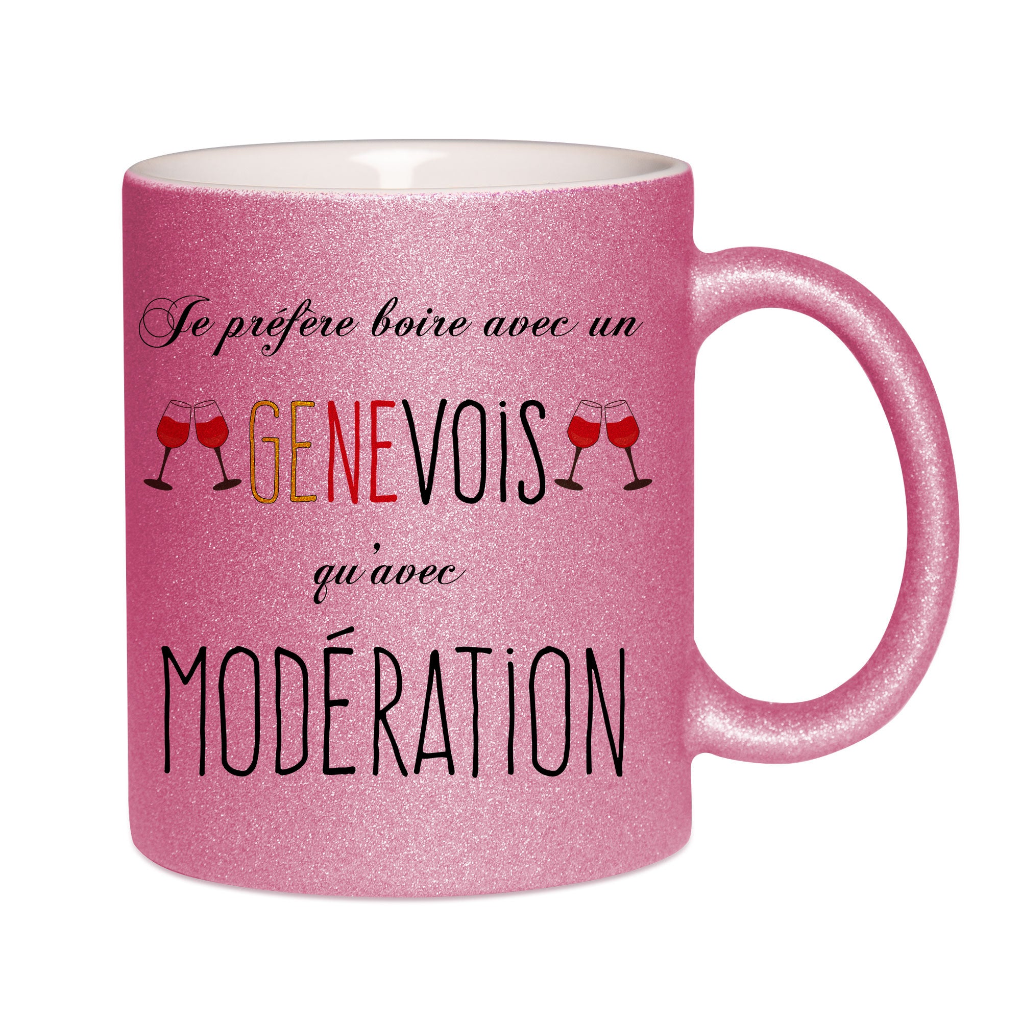 Mug paillettes rose personnalisé Je prefere boire avec un genevois qu'avec moderation