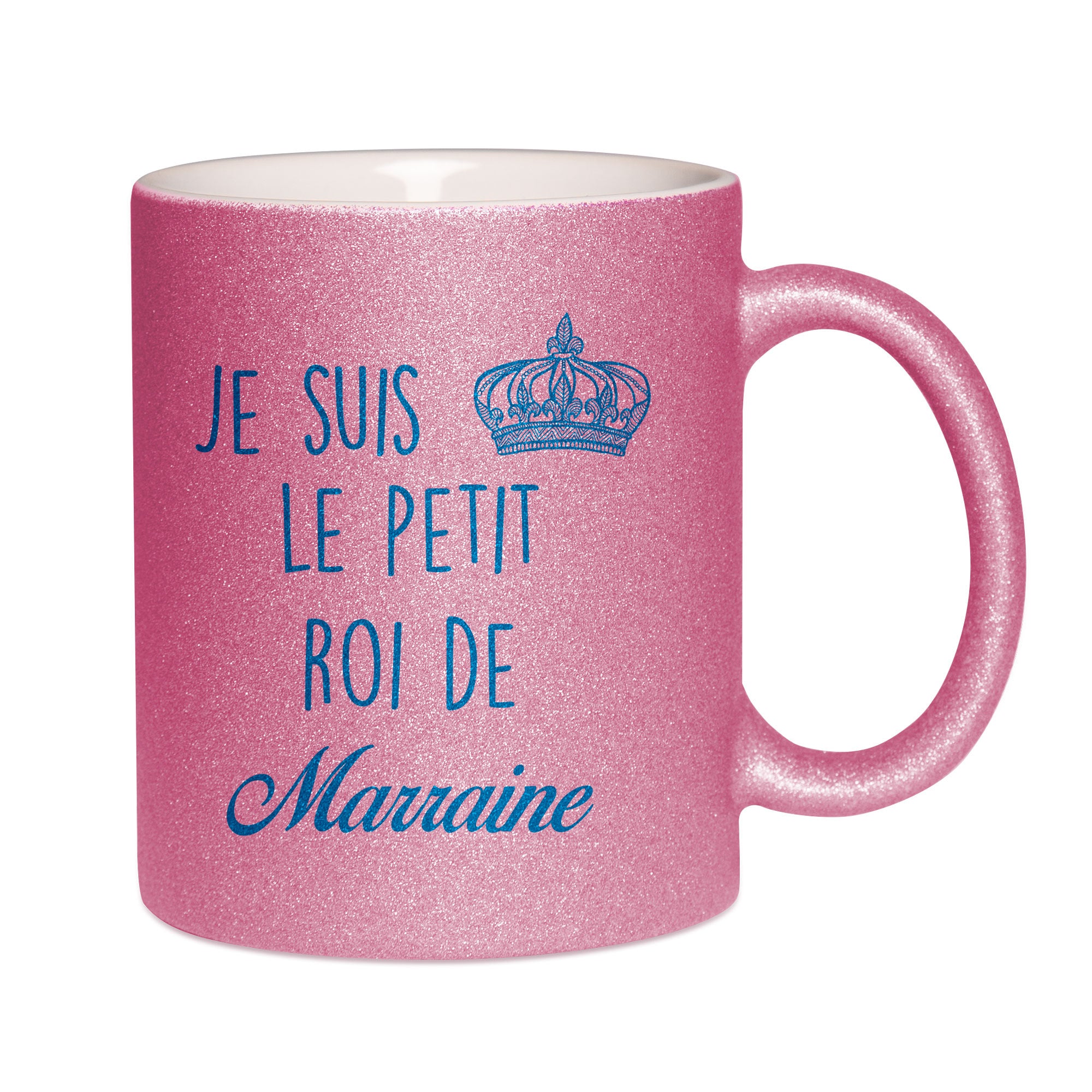 Mug paillettes rose personnalisé Je suis le petit roi de marraine
