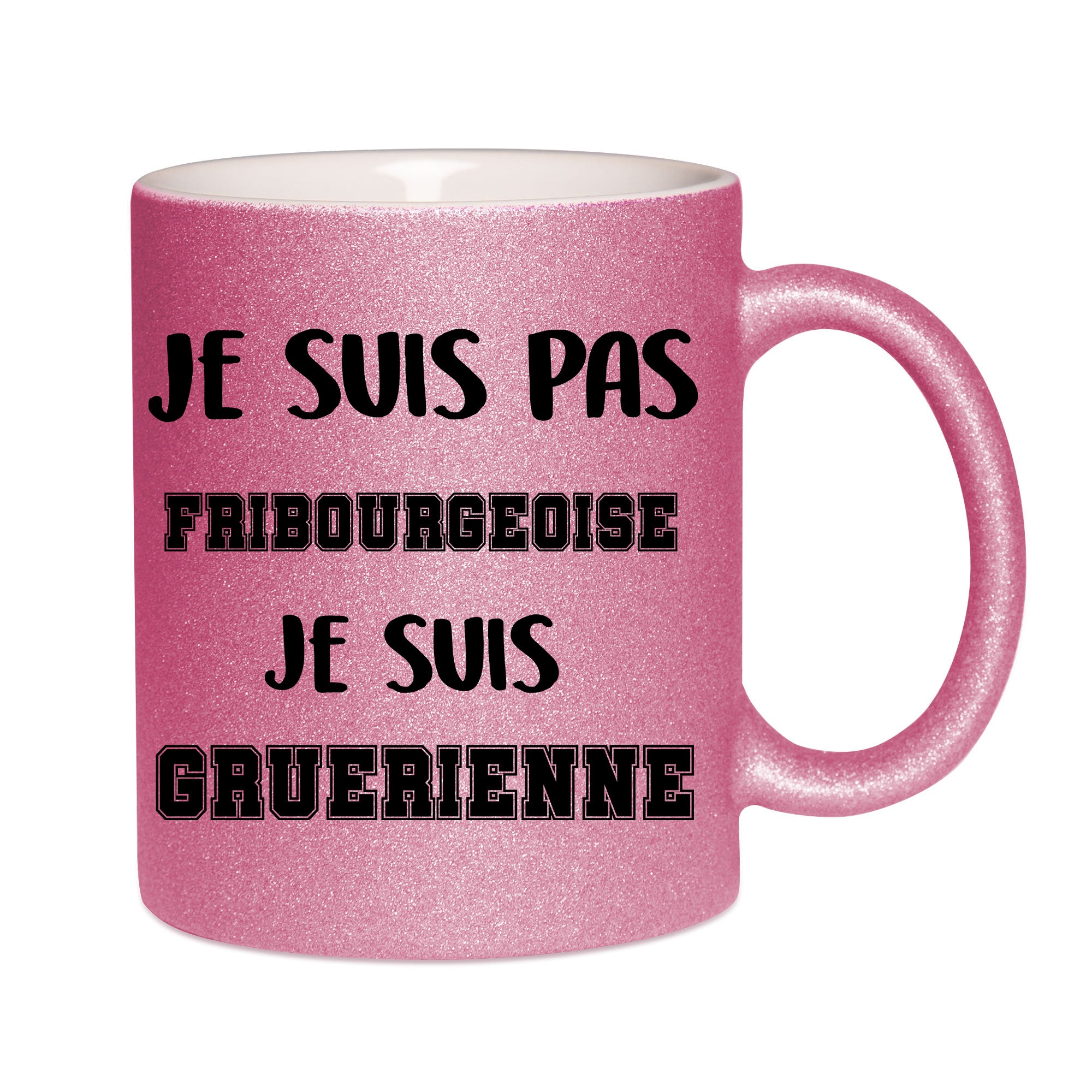Mug paillettes rose personnalisé Je suis pas Gruerienne