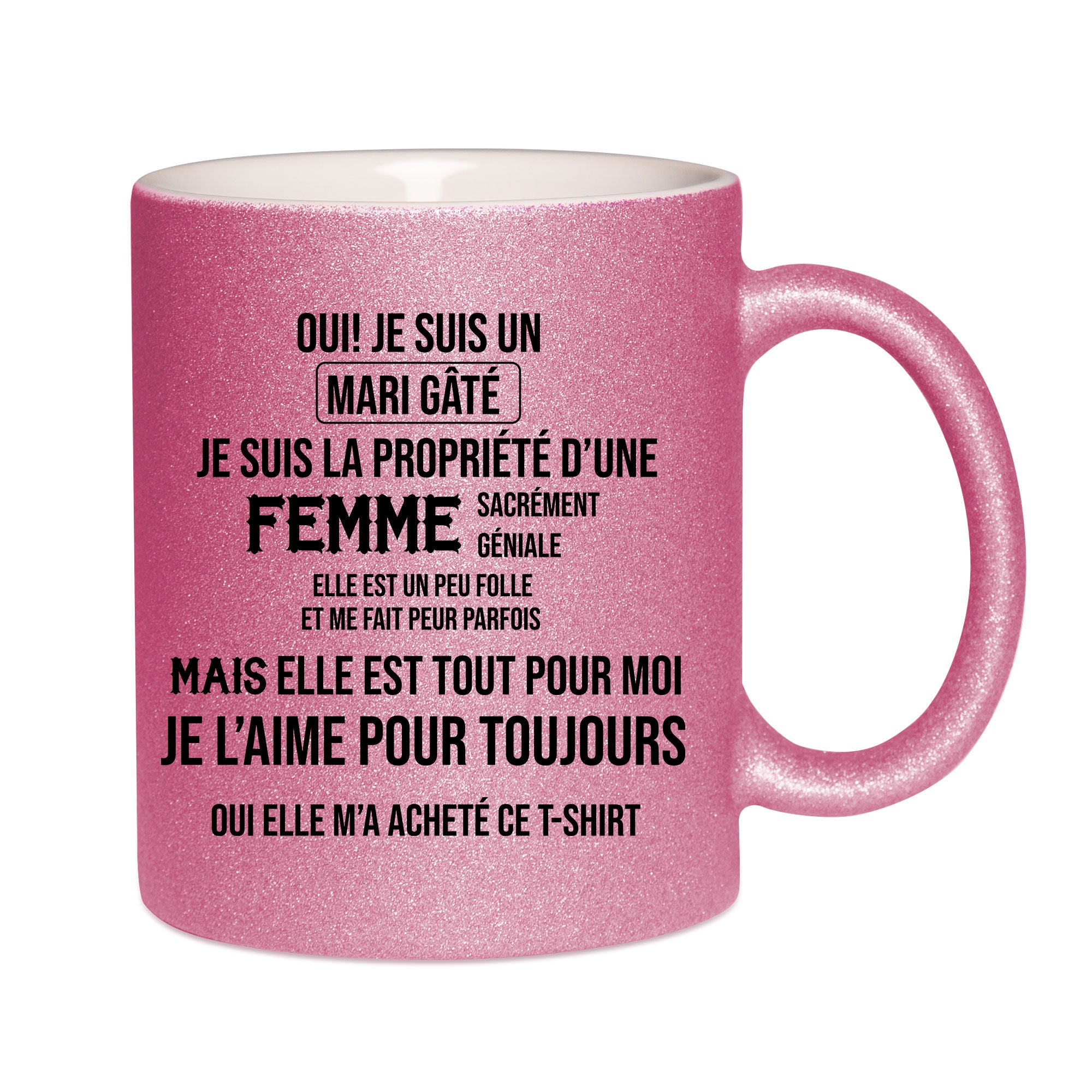 Mug paillettes rose personnalisé Je suis un mari gate