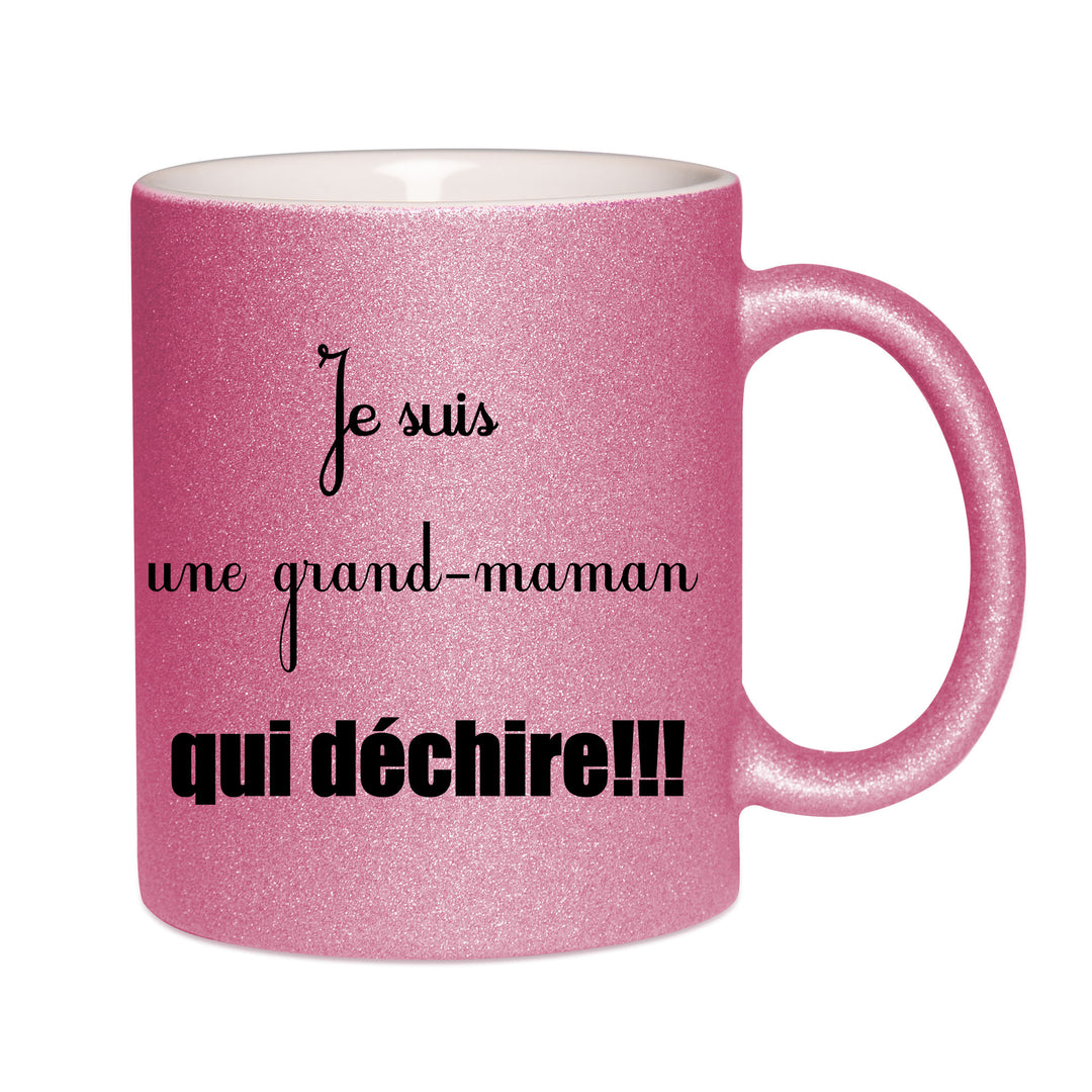 Mug paillettes rose personnalisé Je suis une grand-maman qui dechire