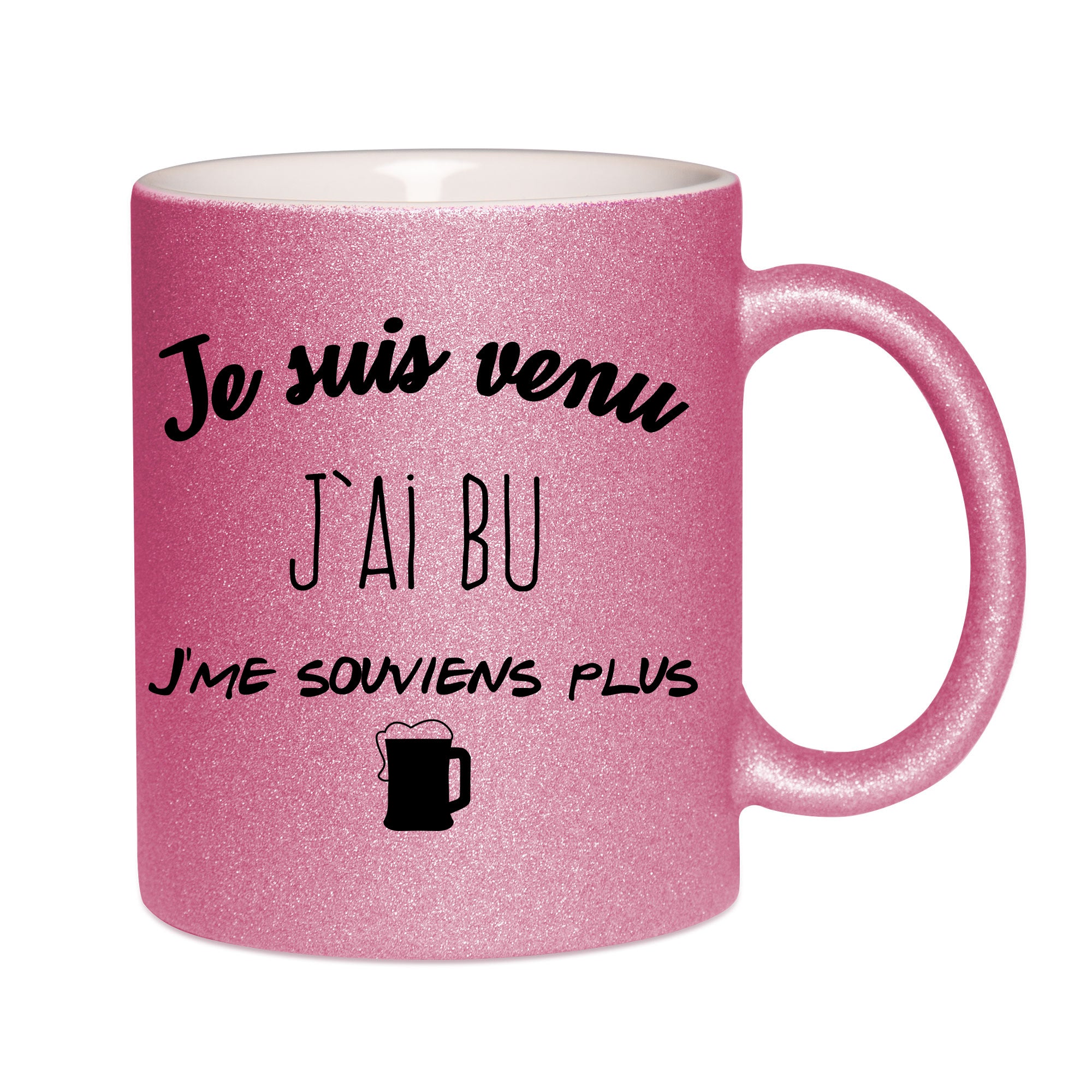 Mug paillettes rose personnalisé Je suis venu j'ai bu j'me souviens plus