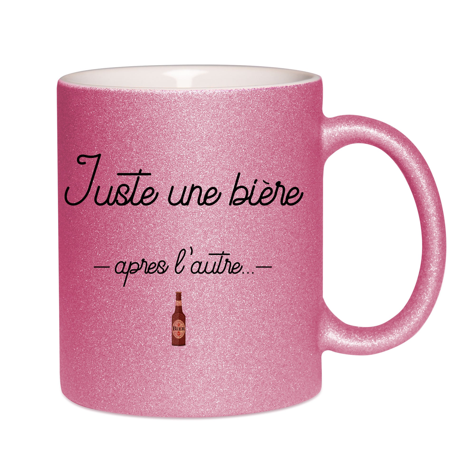 Mug paillettes rose personnalisé Juste une biere