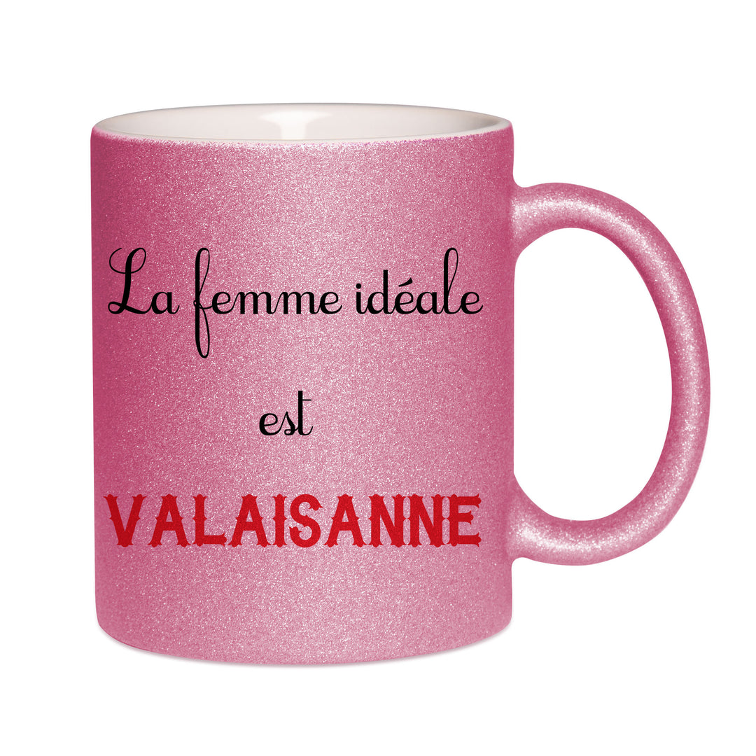 Mug paillettes rose personnalisé La femme idéale est Valaisanne
