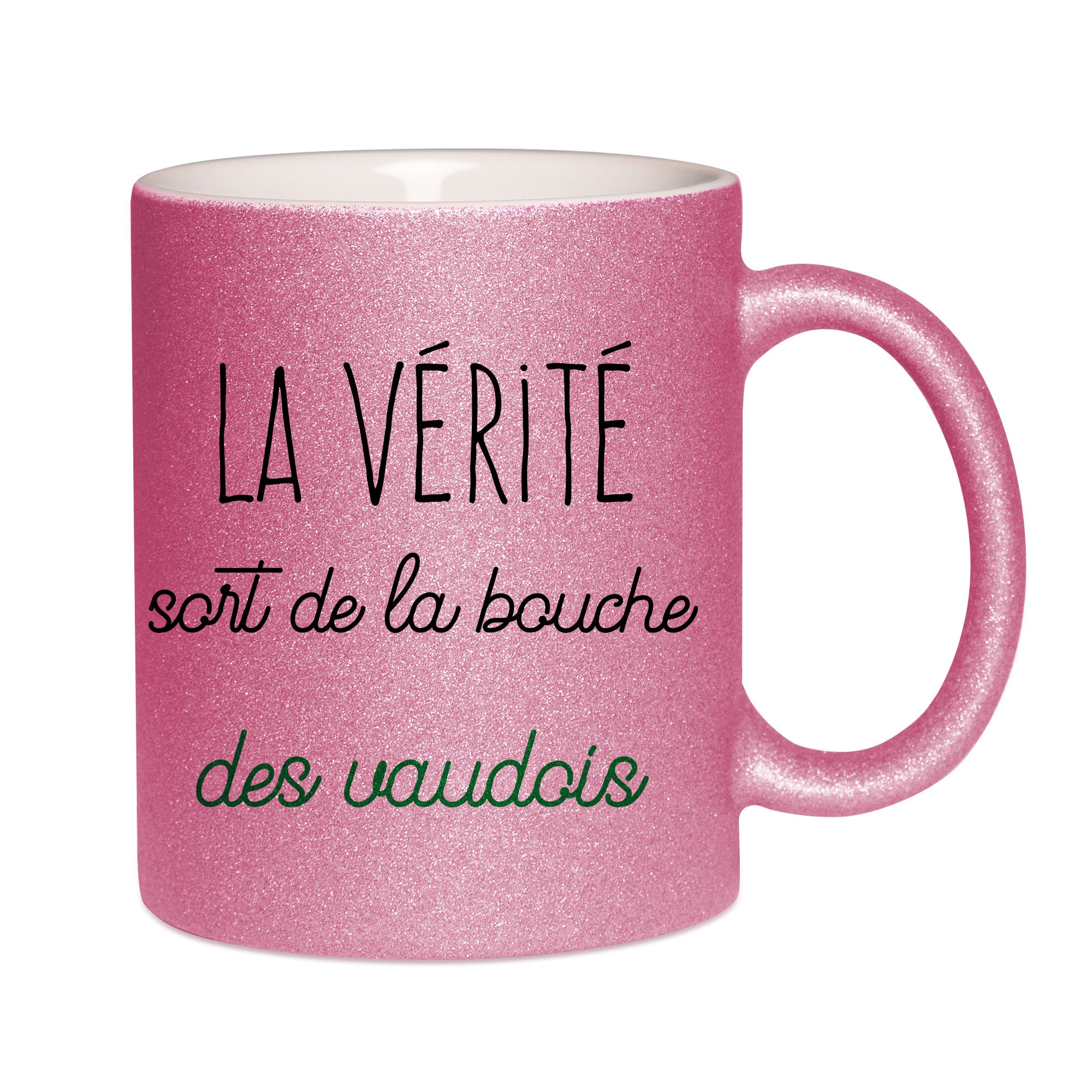 Mug paillettes rose personnalisé La verite sort de la bouche des vaudois
