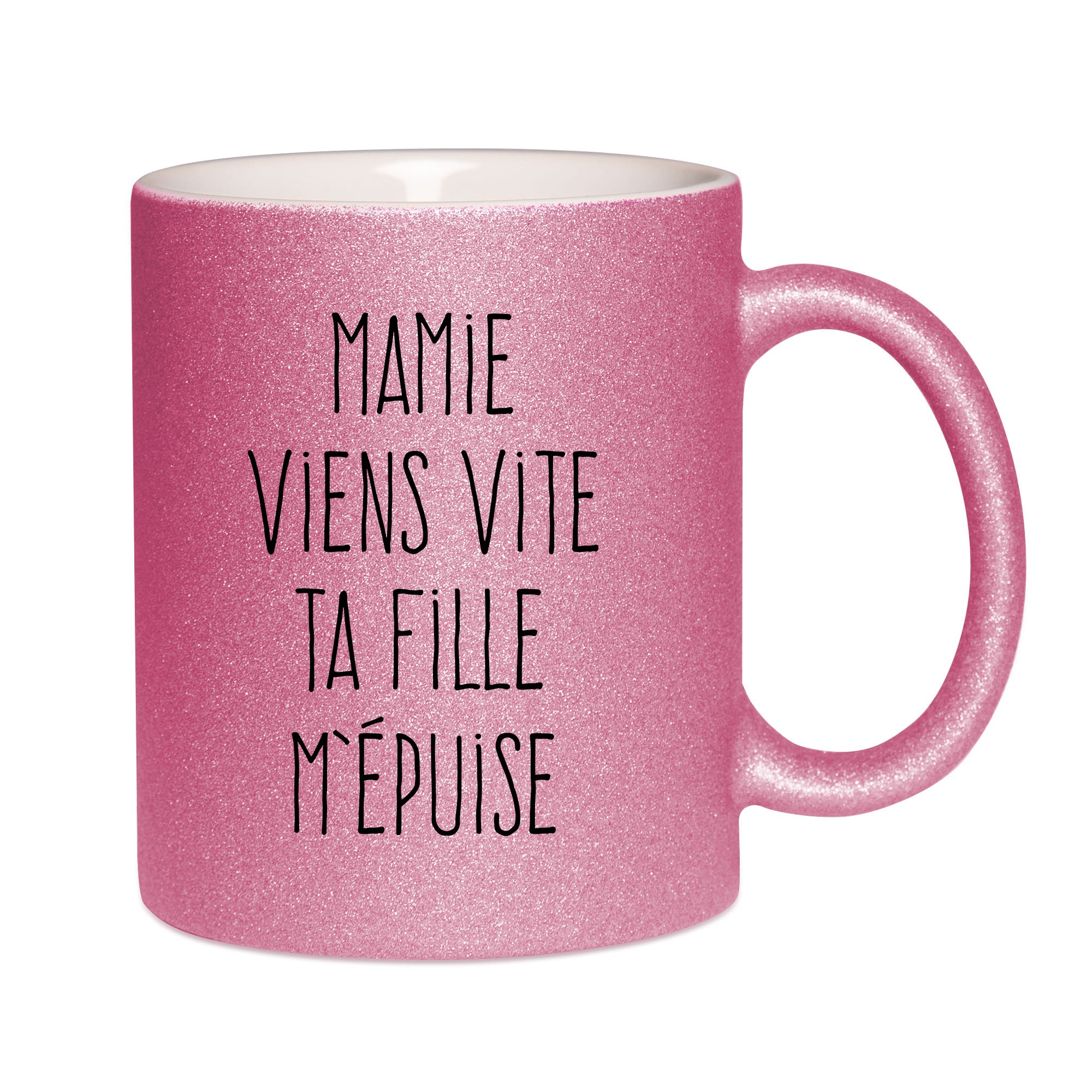 Mug paillettes rose personnalisé Mamie viens vite ta fille m'épuise