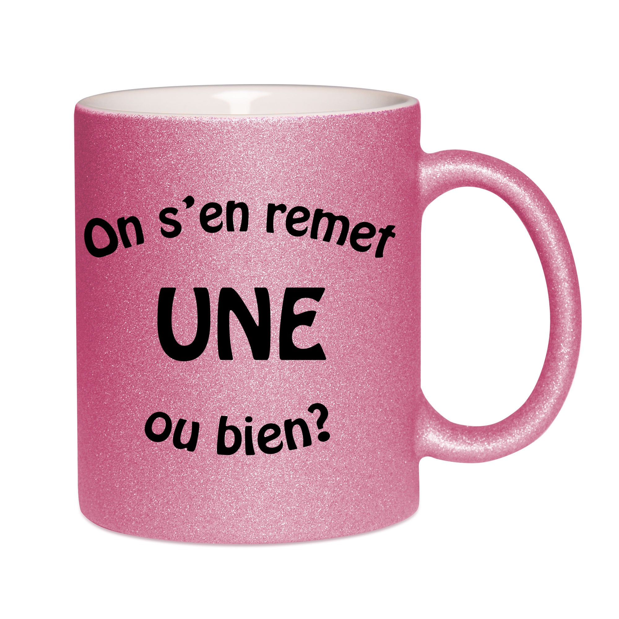 Mug paillettes rose personnalisé On s'en remet une ou bien