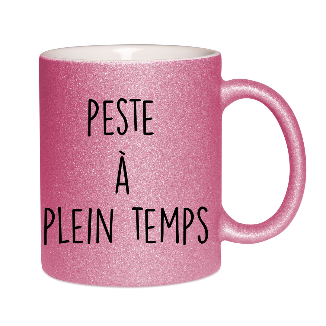 Mug paillettes rose personnalisé Peste a plein temps