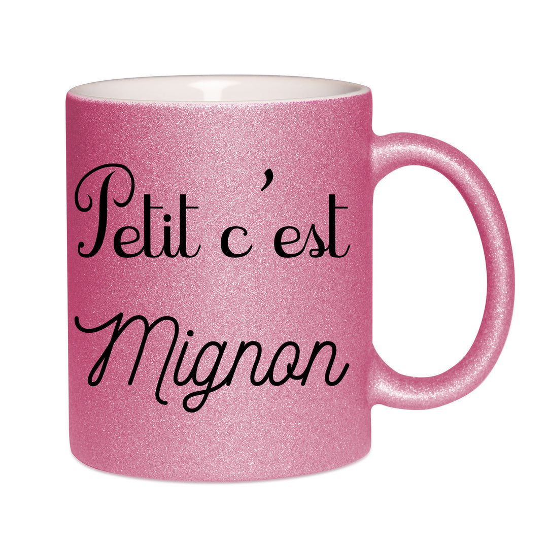 Mug paillettes rose personnalisé Petit c'est mignon