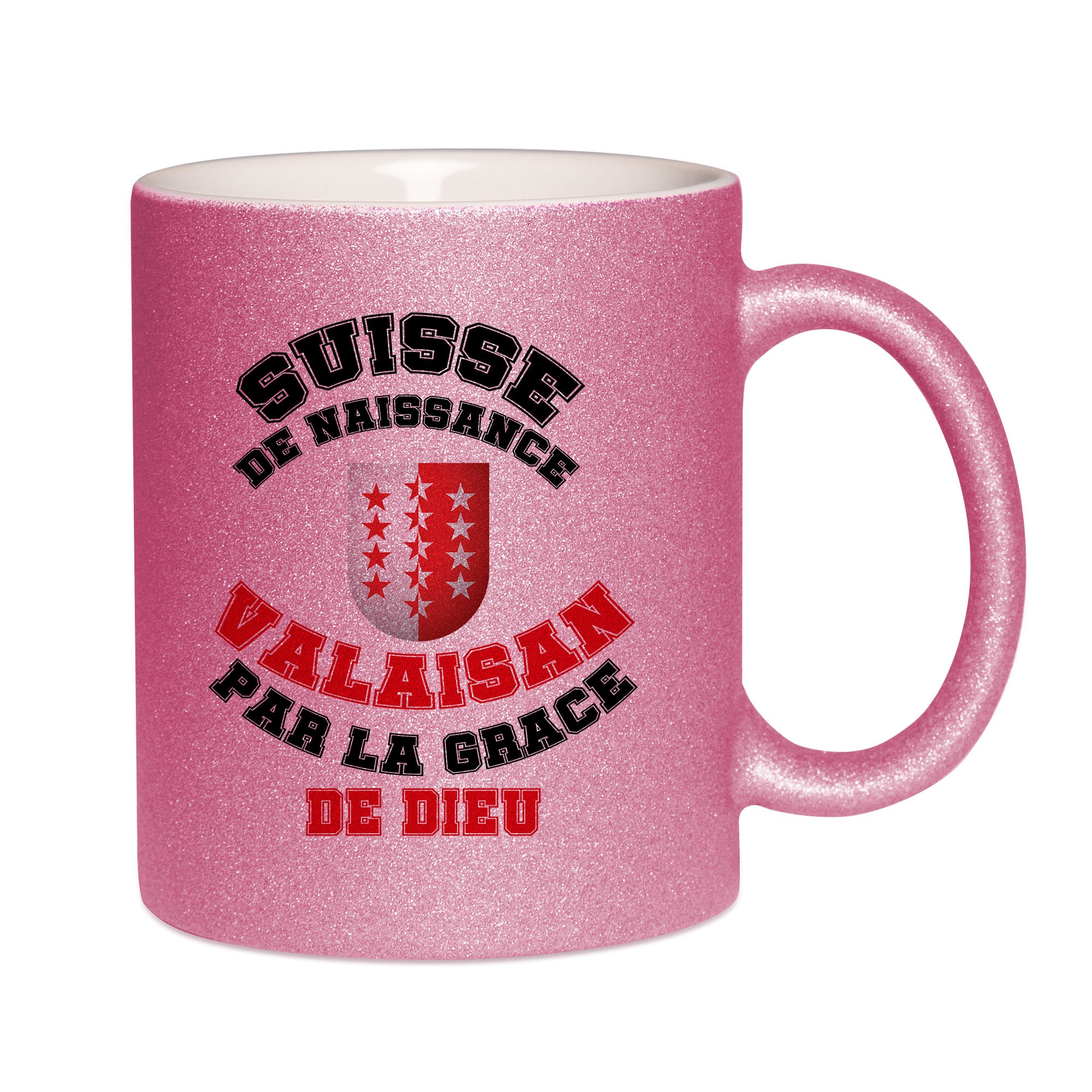 Mug paillettes rose personnalisé Suisse de naissance Valaisan par la grace de Dieu