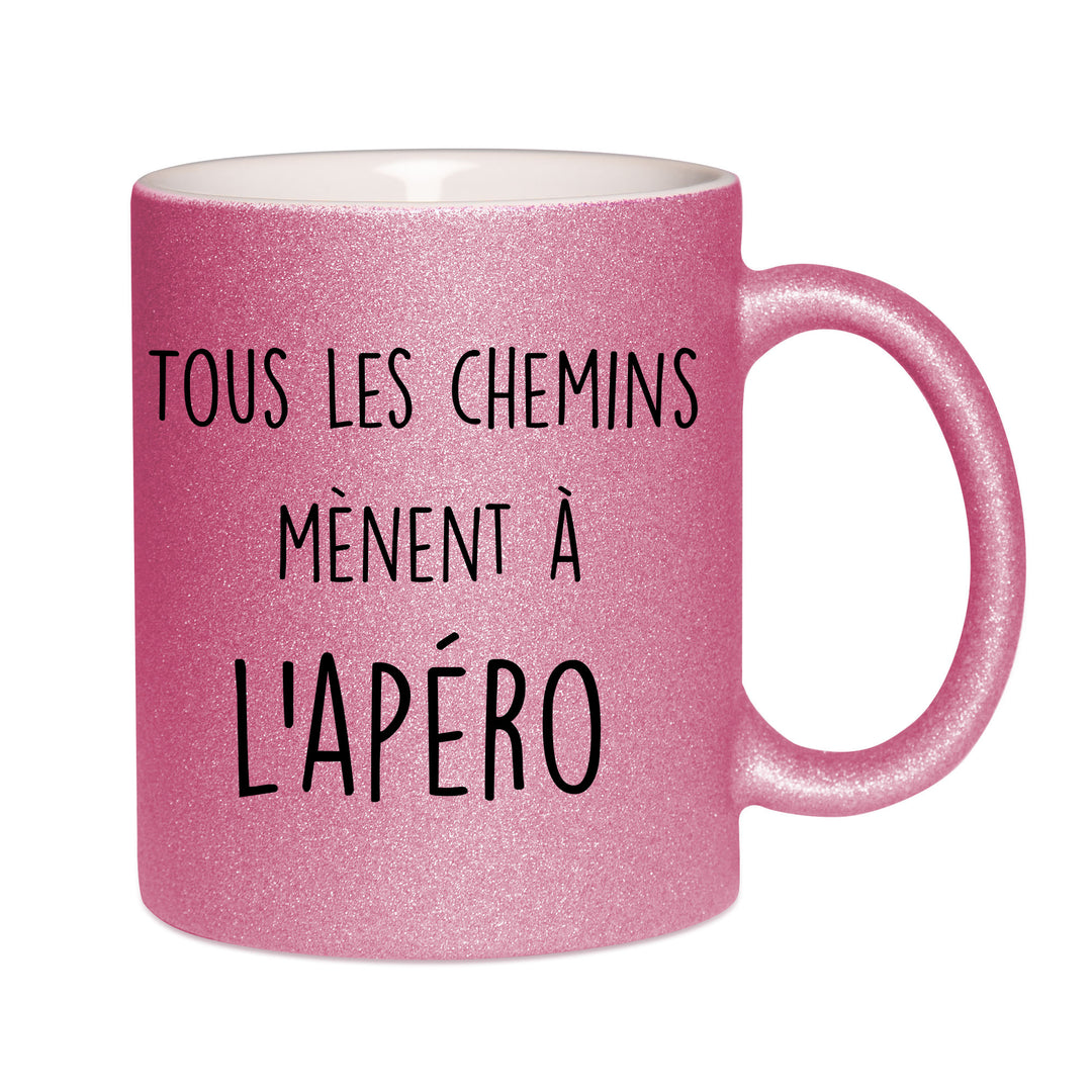 Mug paillettes rose personnalisé Tous les chemins mènent à l'apéro