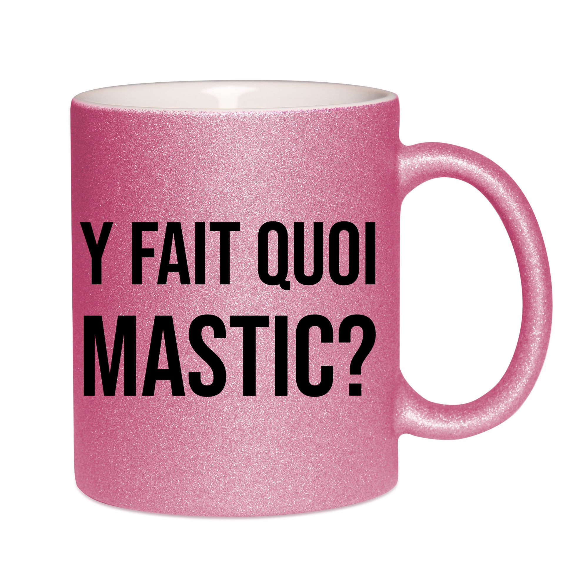 Mug paillettes rose personnalisé Y fait quoi Mastic