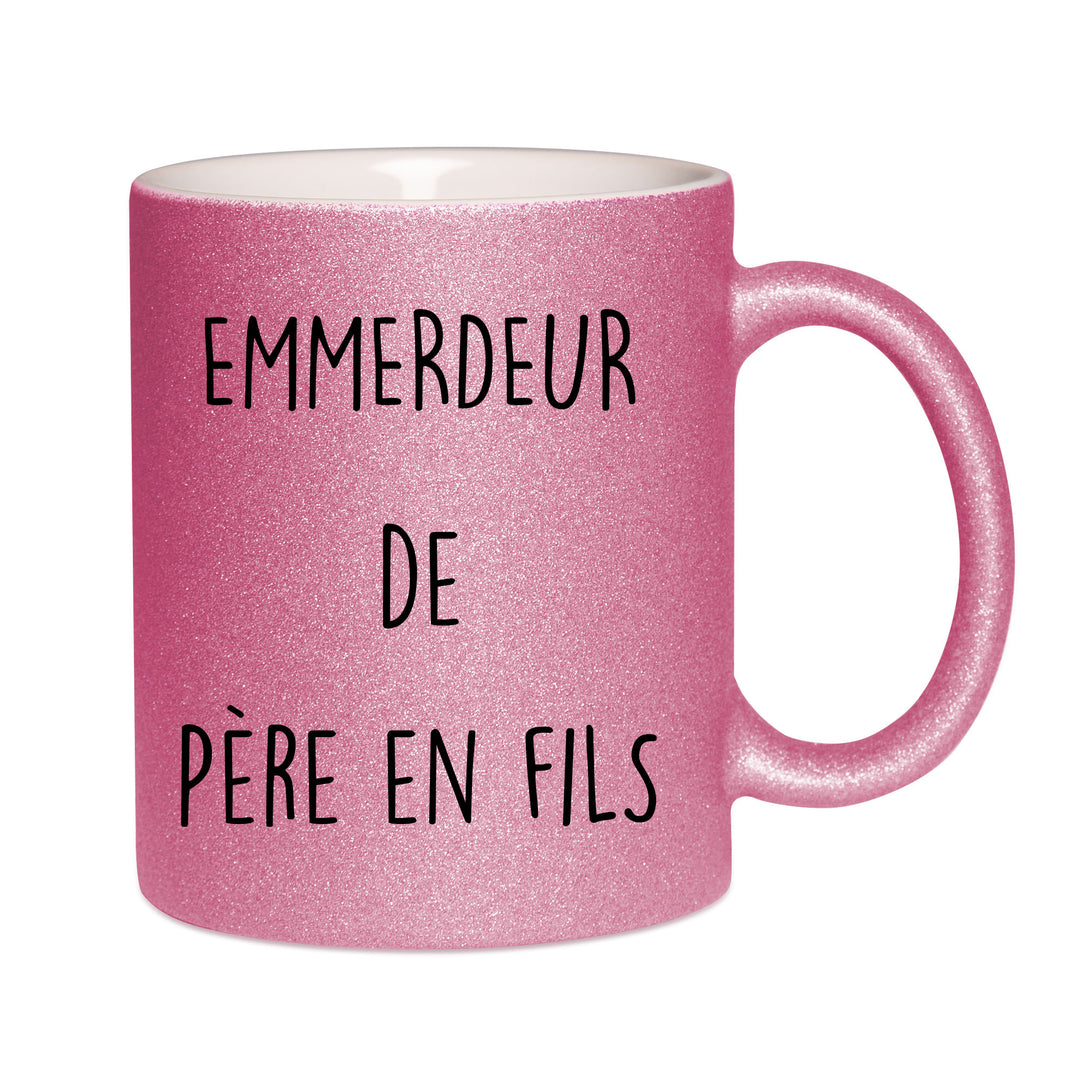 Mug paillettes rose personnalisé emmerdeur de père en fils