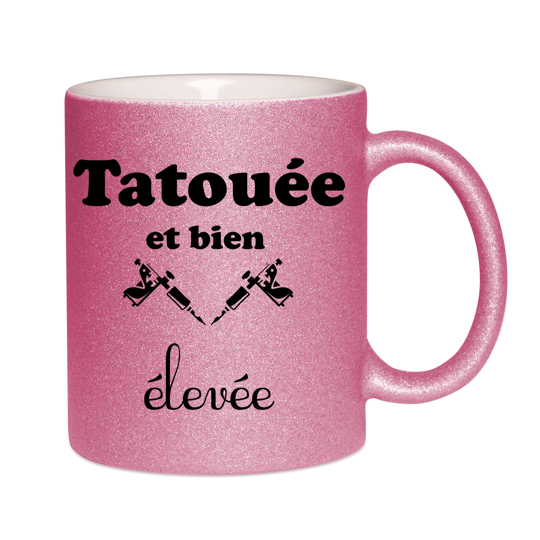 Mug paillettes rose personnalisé tatouee et bien elevee