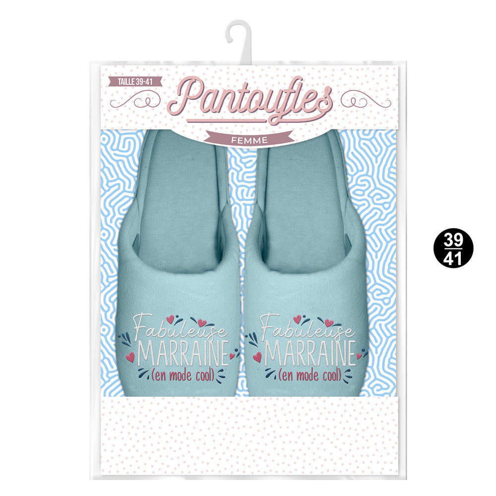 Pantoufles humoristiques: Fabuleuse marraine (en mode cool)