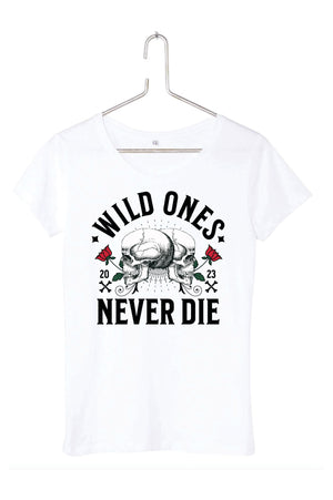 T-shirt femme Wild one never die