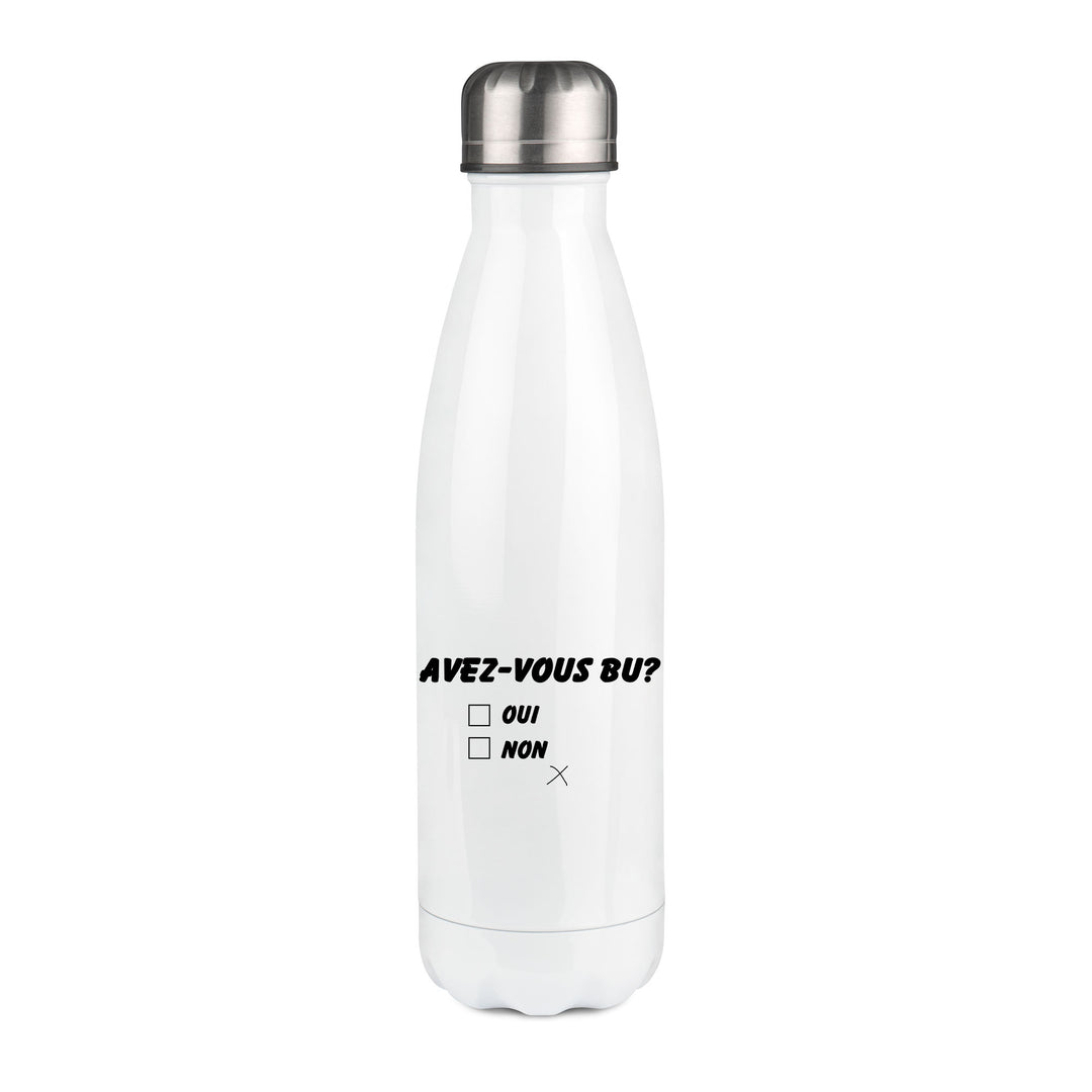 Thermos inox personnalisé Avez-vous bu