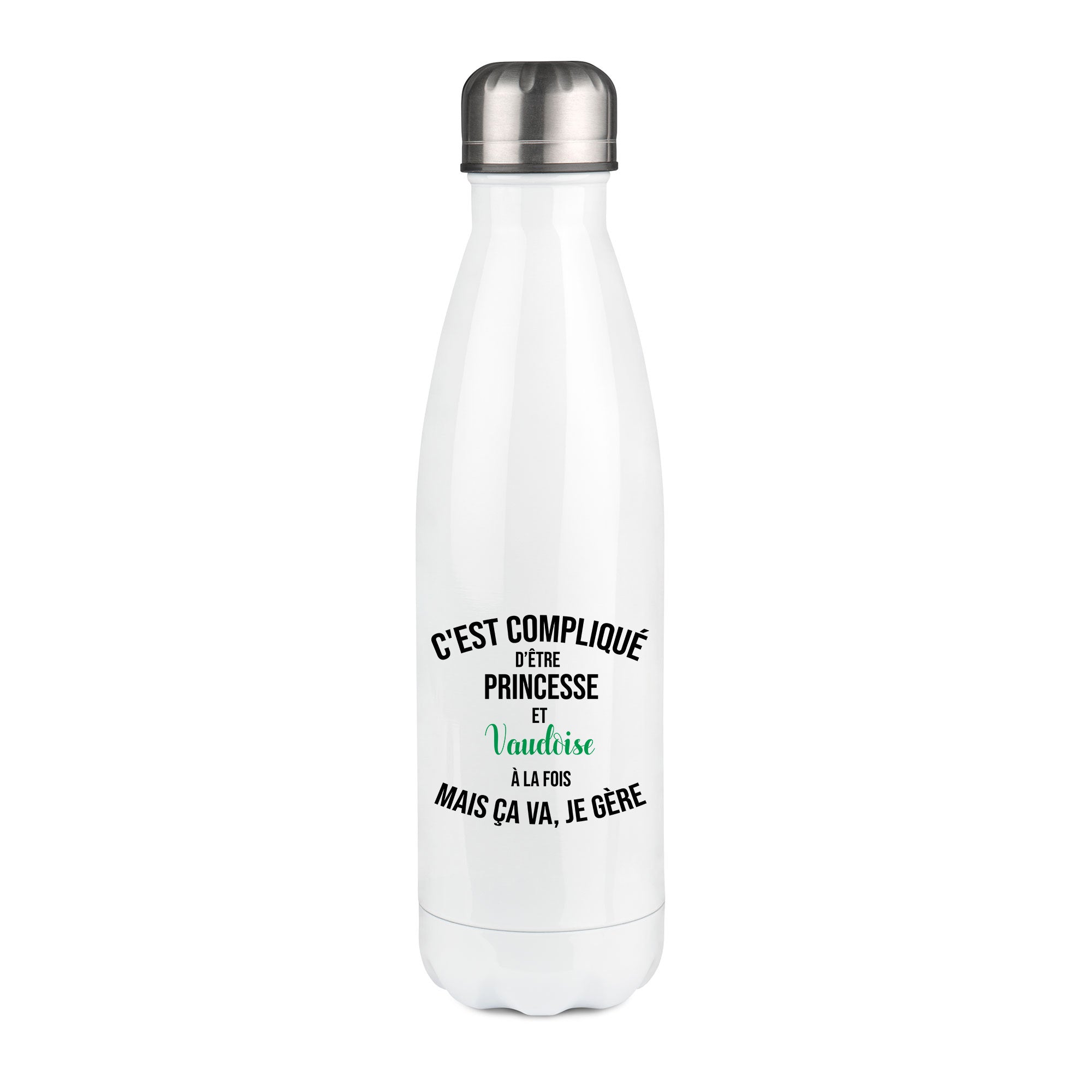 Thermos inox personnalisé C'est complique d'etre princesse et vaudoise à la fois