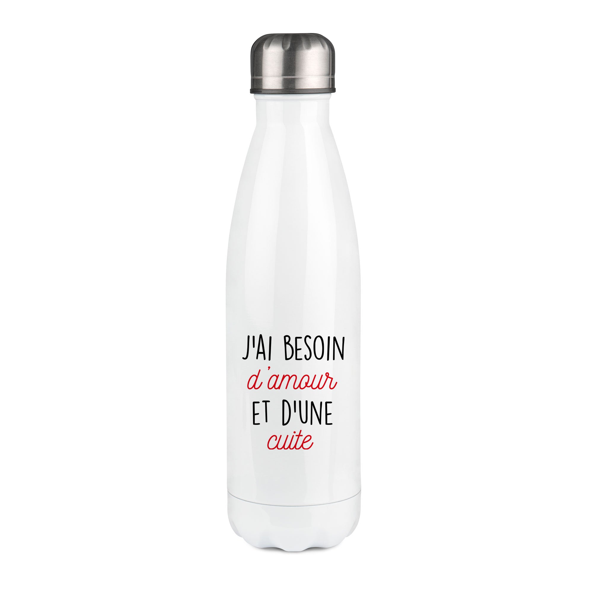 Thermos inox personnalisé J'ai besoin d'amour et d'une cuite