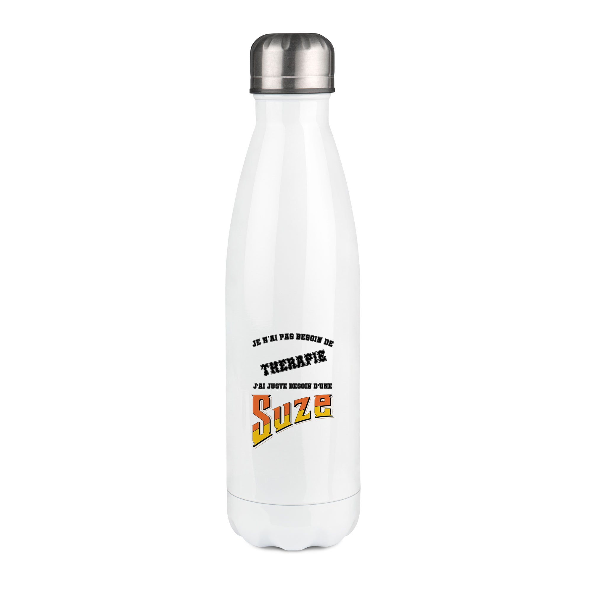 Thermos inox personnalisé Je n'ai pas besoin de thérapie, j'ai juste besoin d'une Suze