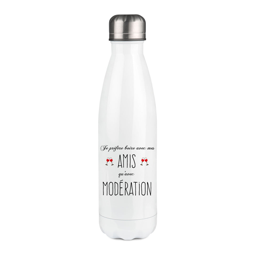 Thermos inox personnalisé Je prefere boire avec mes amis qu'avec moderation