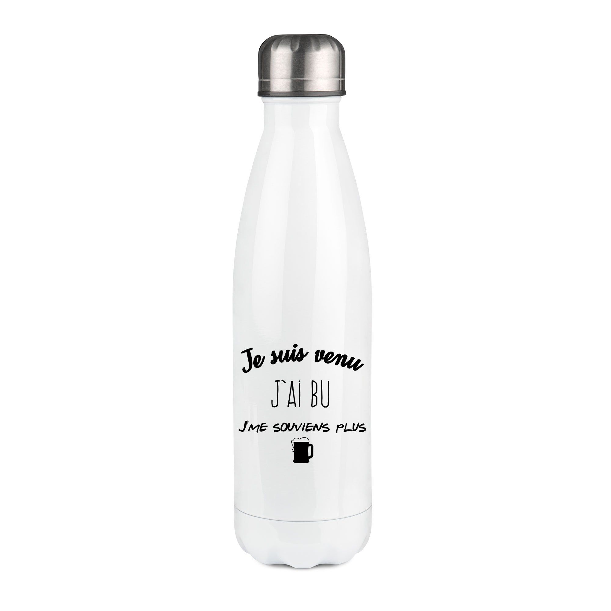 Thermos inox personnalisé Je suis venu j'ai bu j'me souviens plus